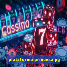 plataforma princesa pg